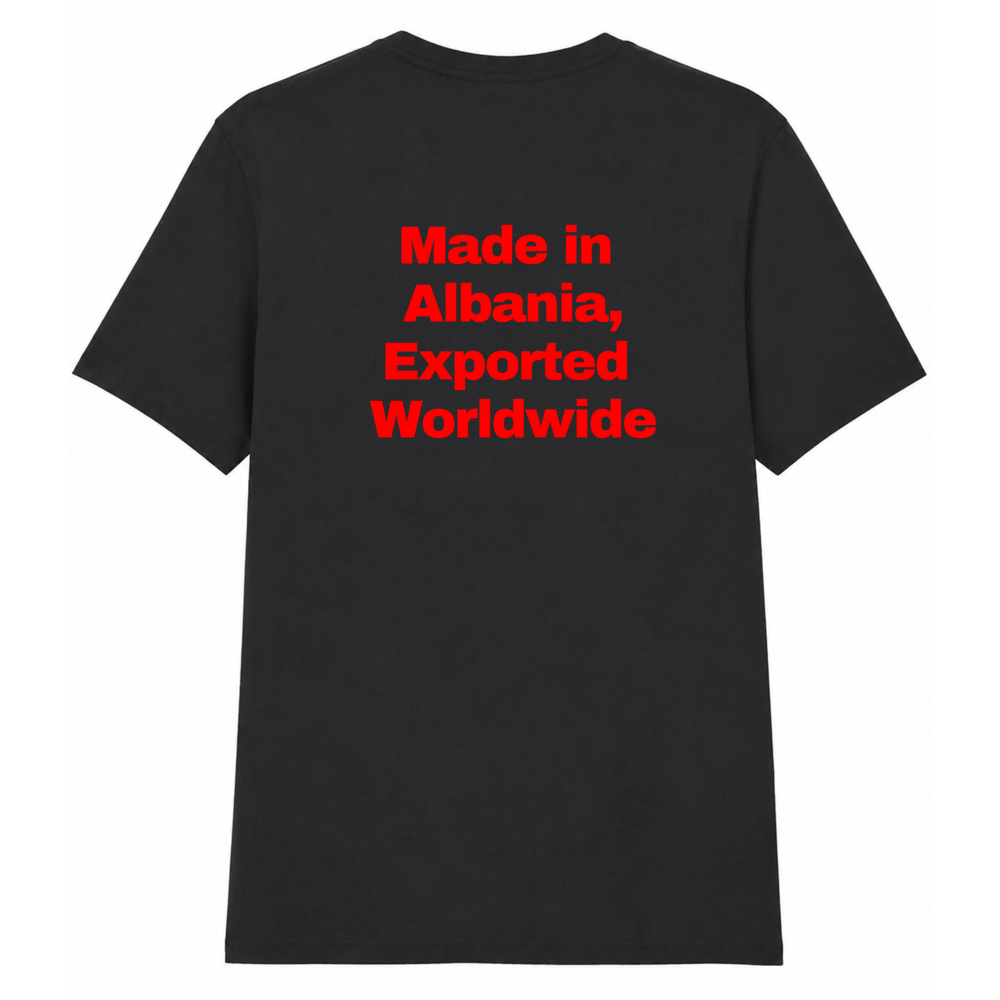 “Made in Albania, Exported Worldwide“ - Black Classic Fit T-Shirt